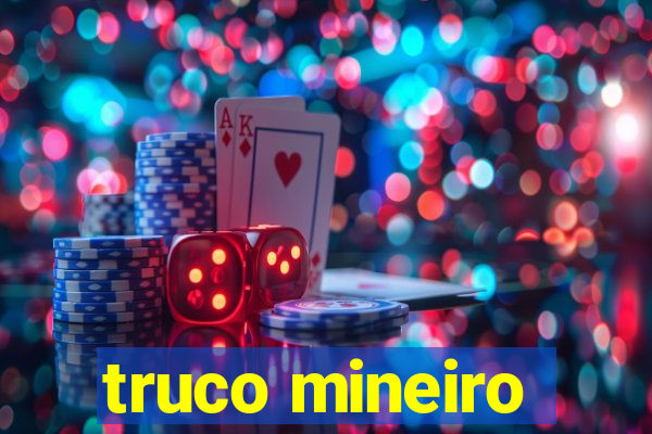 truco mineiro